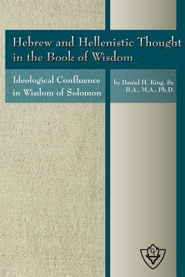 Hebrew and Hellenistic Thought in the Book of Wisdom (Paperback)