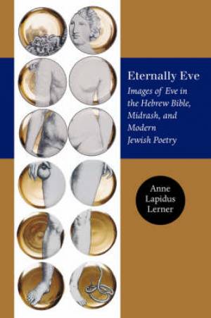 Eternally Eve By Anne Lapidus Lerner (Paperback) 9781584655732