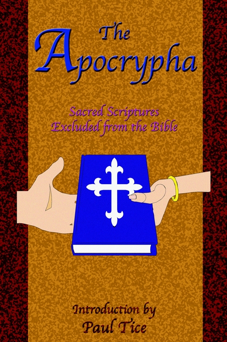 Apocrypha By Paul Tice (Paperback) 9781585090532