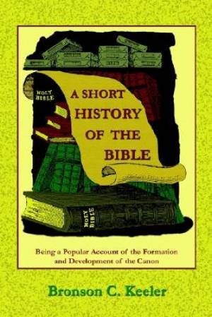 Short History Of The Bible