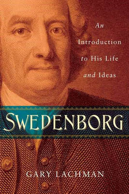 Swedenborg By Gary Lachman gary Lachman (Paperback) 9781585429387