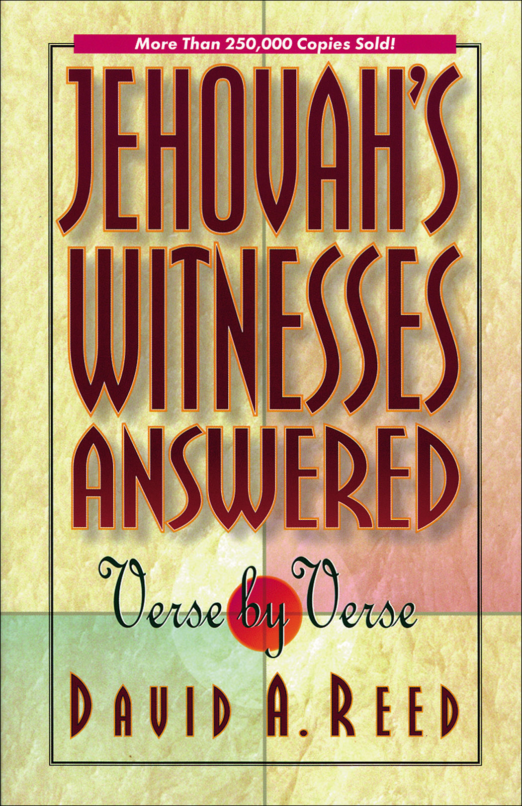 Jehovah's Witnesses Answered Verse by Verse [eBook]