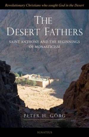 The Desert Fathers By Peter H Gorg (Paperback) 9781586174453