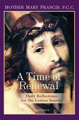 A Time of Renewal By Mary Francis (Paperback) 9781586179779