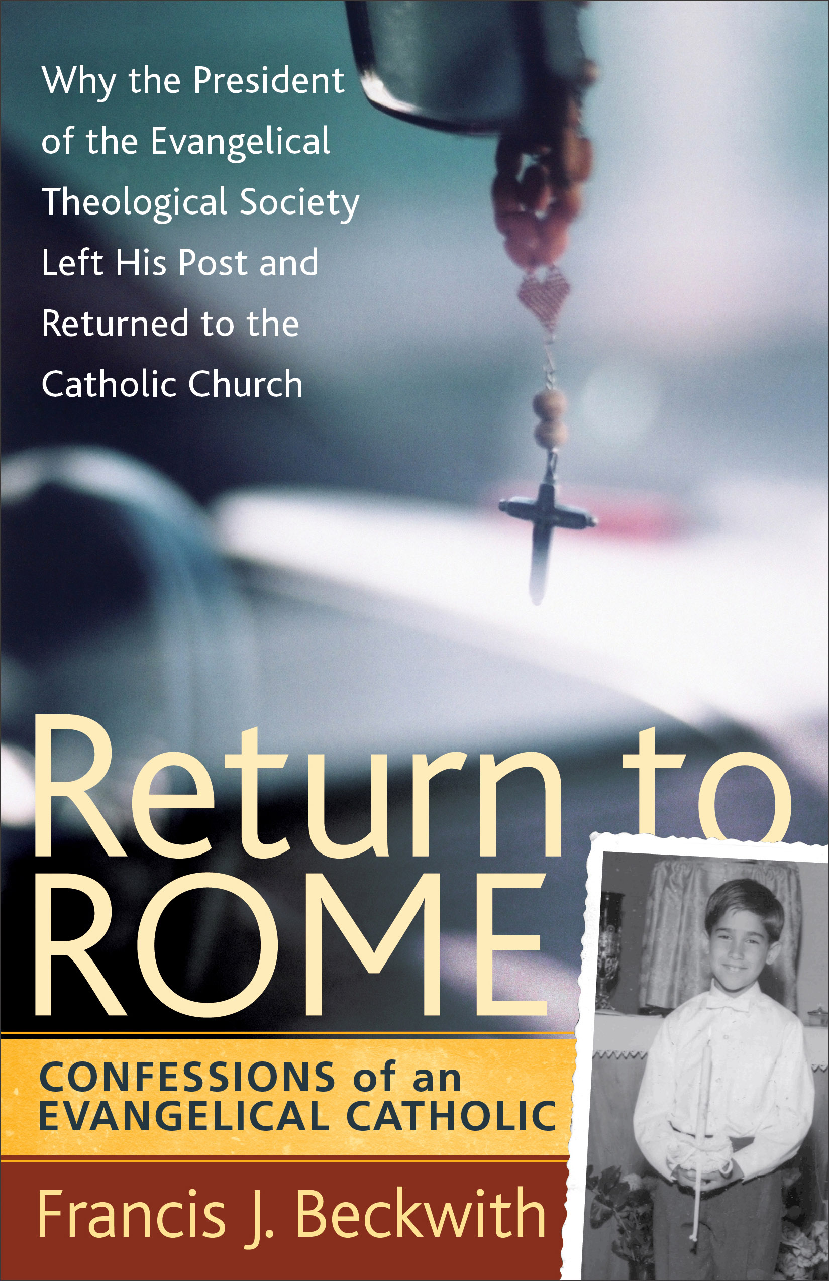 Return to Rome By Francis J Beckwith (Paperback) 9781587432477