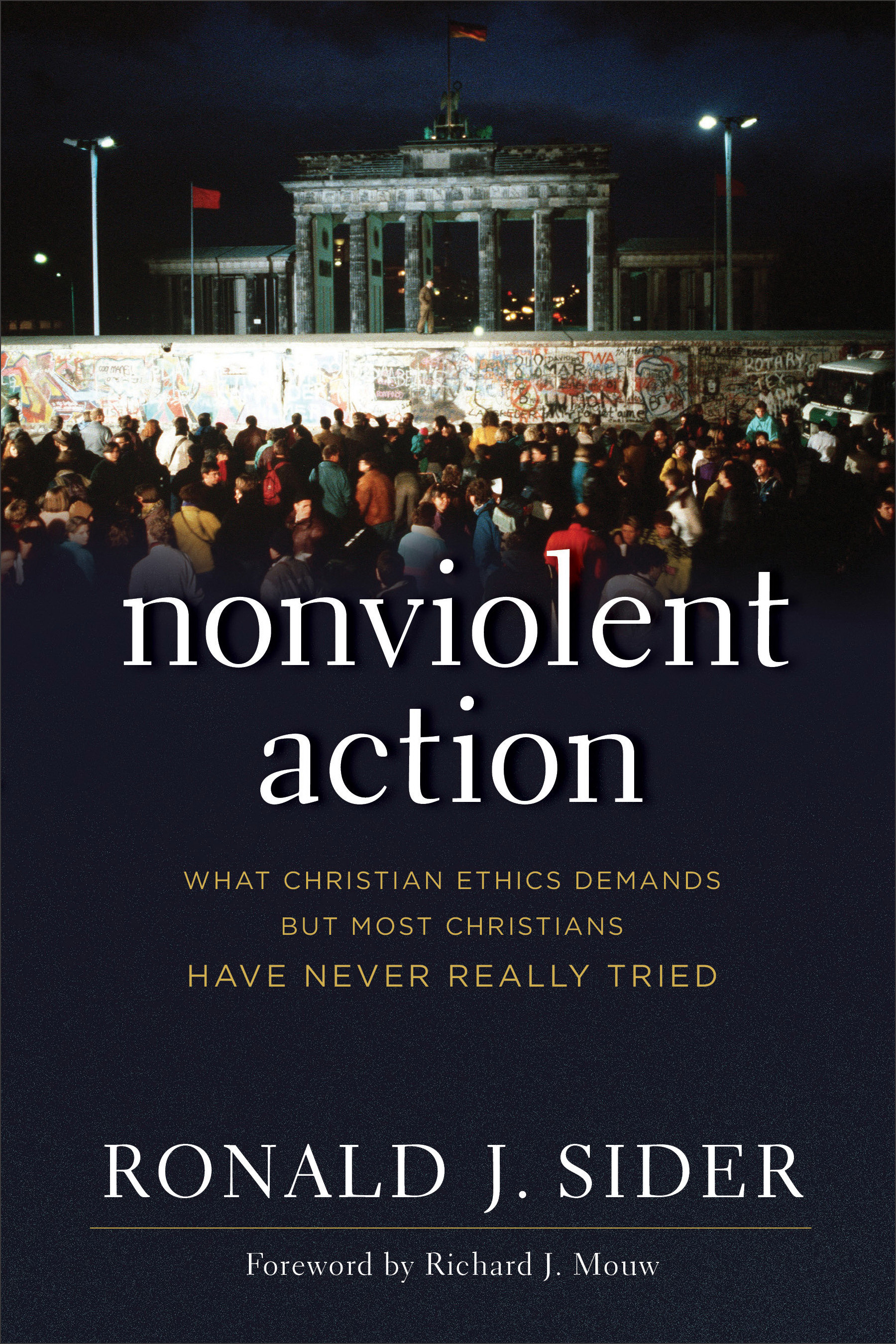 Nonviolent Action By Ronald J Sider (Paperback) 9781587433665