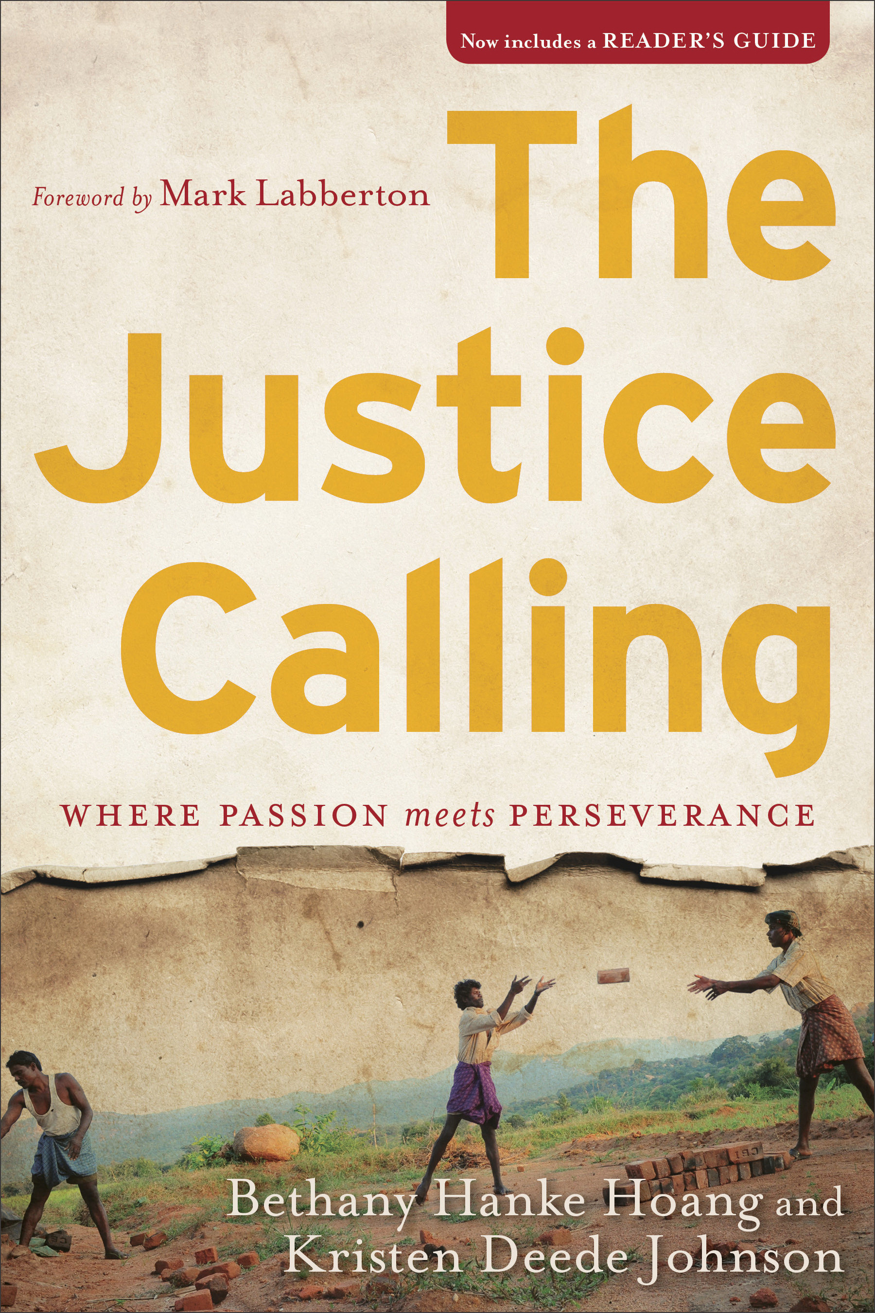 The Justice Calling By Bethany Hanke Hoang Kristen Deede Johnson