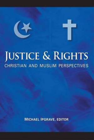 Justice and Rights By Ipgrave Michael (Paperback) 9781589014893