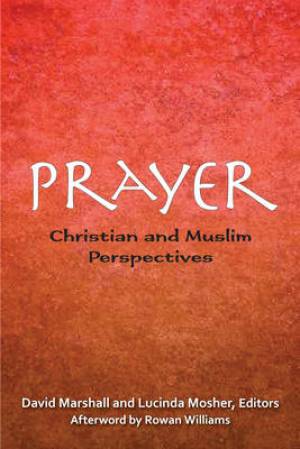 Prayer By Marshall David Mosher Lucinda Williams Rowan (Paperback)