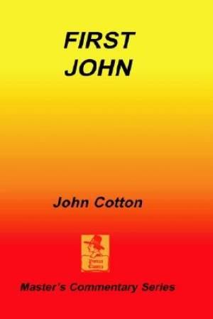 1 John Expositional Commentary