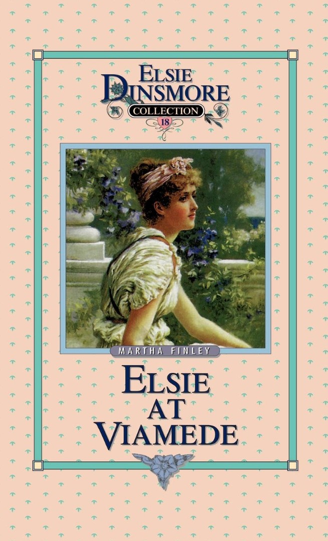 Elsie at Viamede Book 18