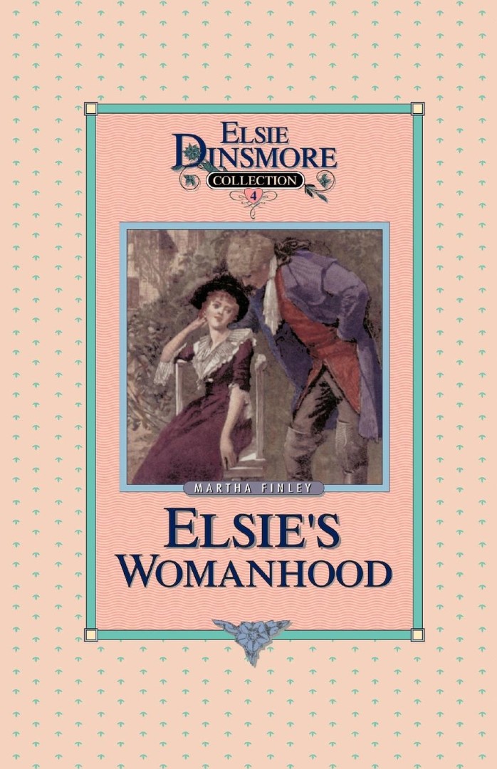 Elsie's Womanhood Book 4