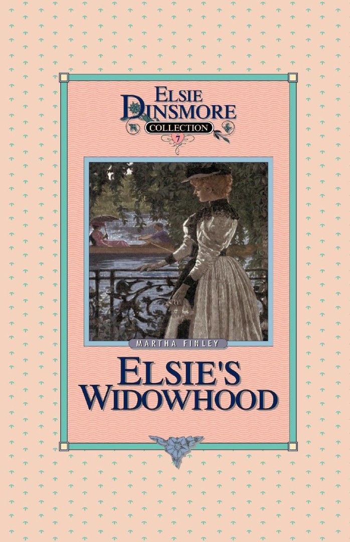 Elsie's Widowhood Book 7