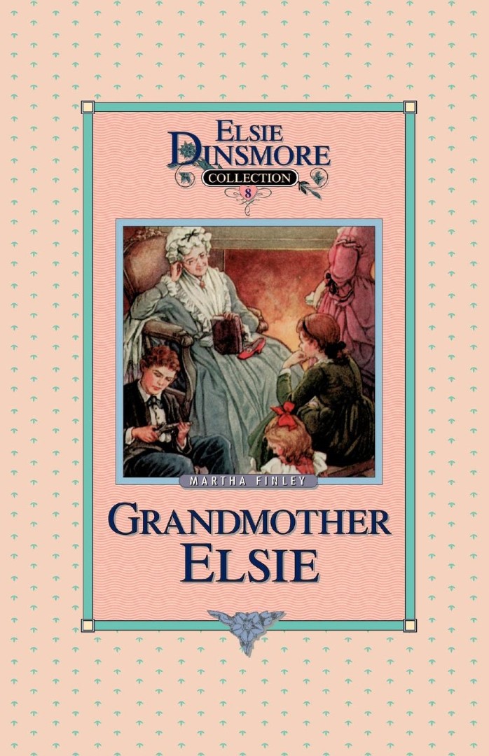 Grandmother Elsie Book 8