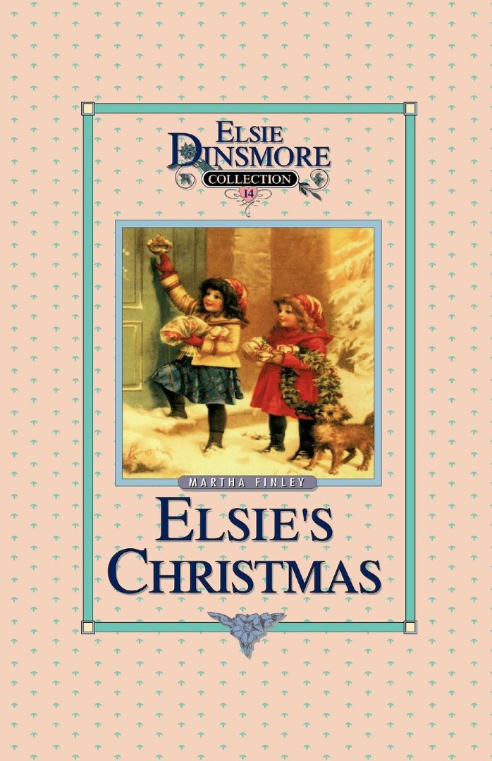 Christmas with Grandma Elsie Book 14