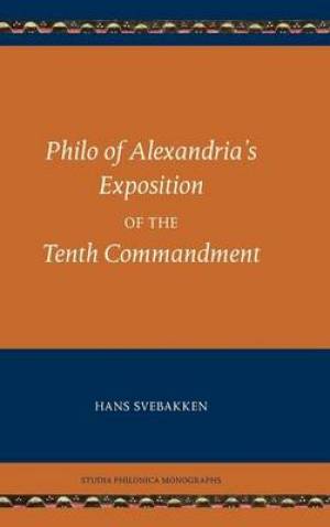 Philo of Alexandria's Exposition of the Tenth Commandment