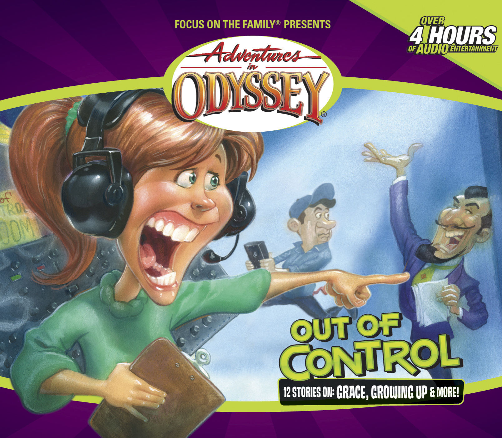 Out of Control Adventures in Odyssey #40 By Aio Team James C Dobson