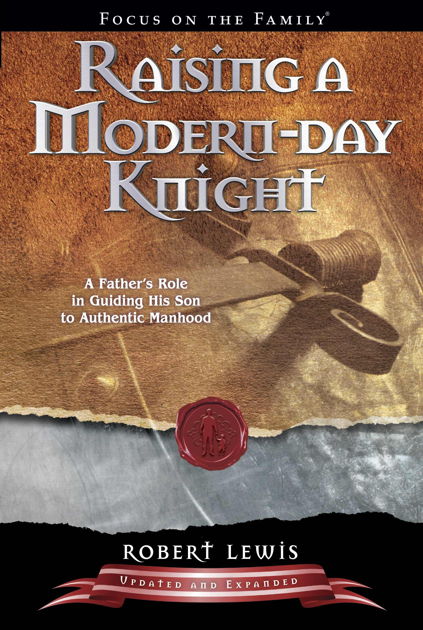 Raising A Modern Day Knight By Robert Lewis (Paperback) 9781589973091