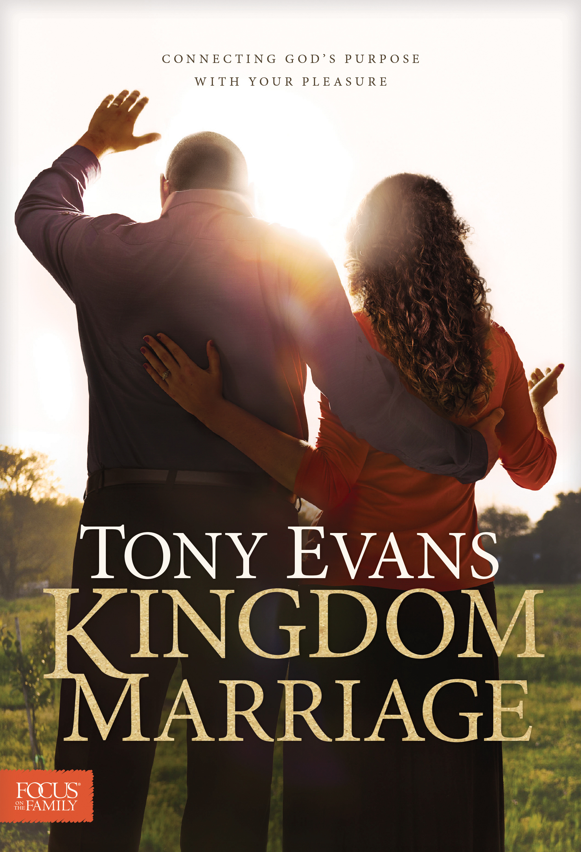 Kingdom Marriage By Evans Tony (Hardback) 9781589978201