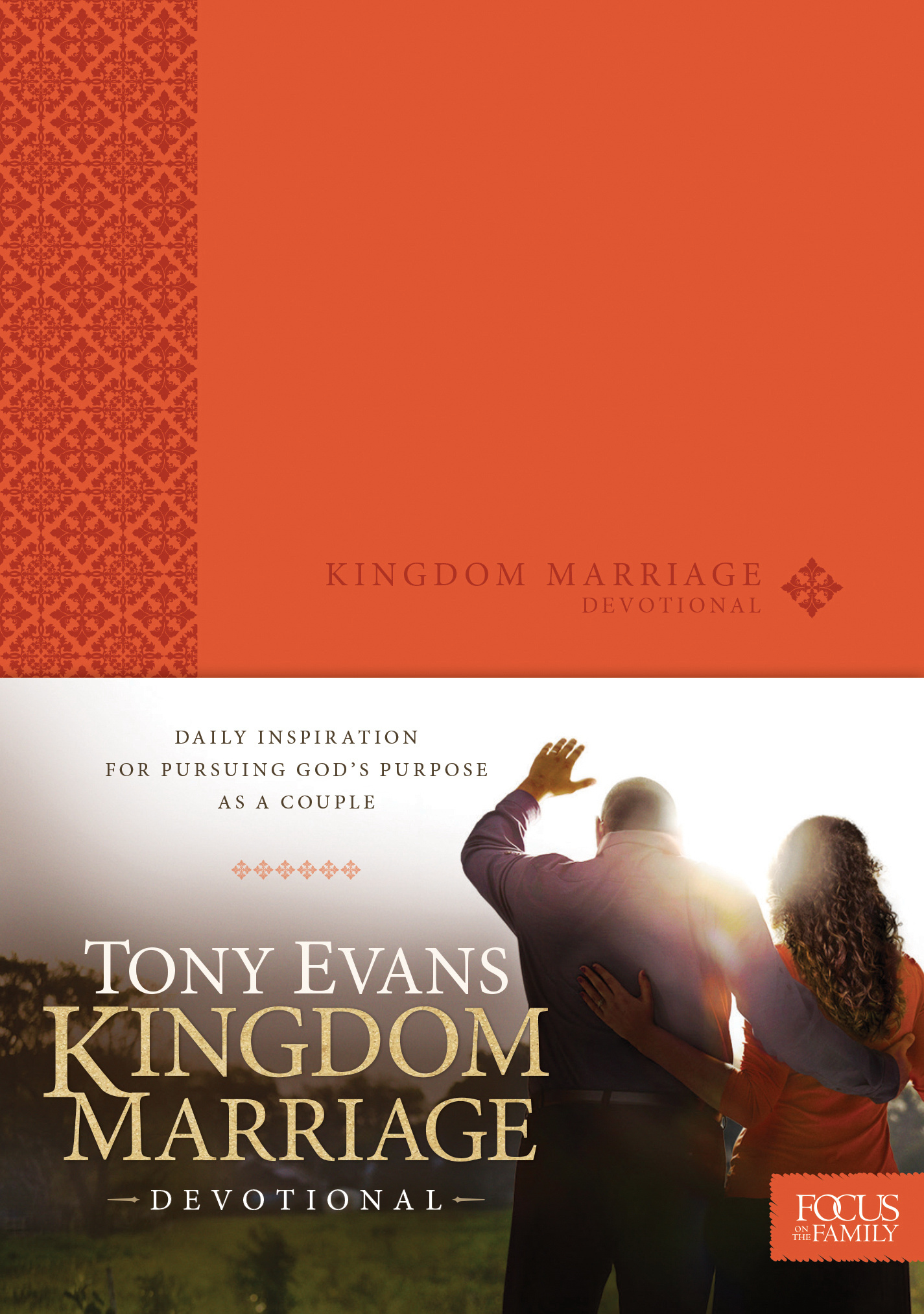 Kingdom Marriage Devotional By Evans Tony (Leather) 9781589978560