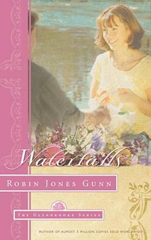 Waterfalls By Robin Jones Gunn (Paperback) 9781590522318