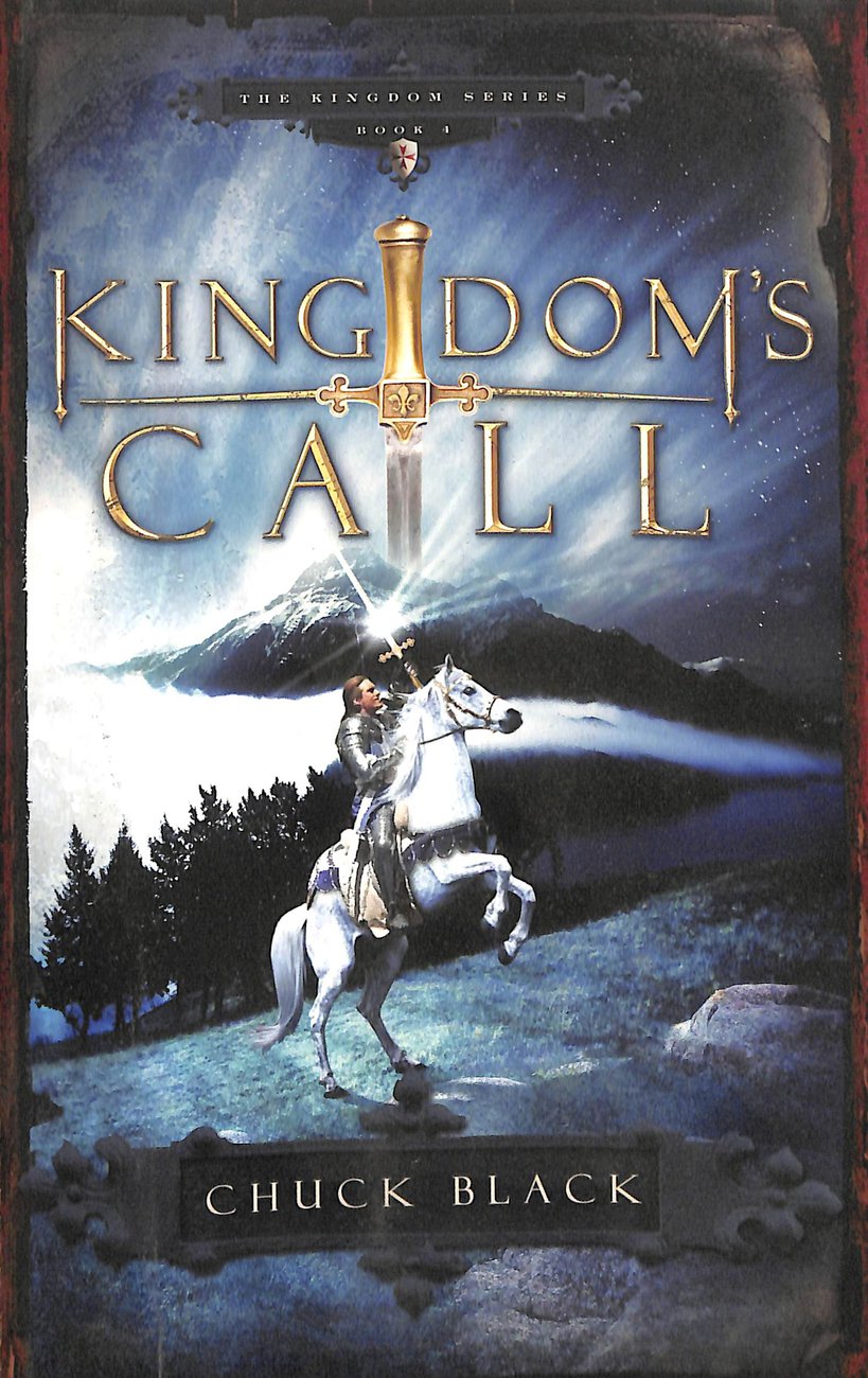 Kingdoms Call By Chuck Black (Paperback) 9781590527504