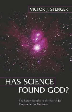 Has Science Found God By Victor J Stenger (Hardback) 9781591020189