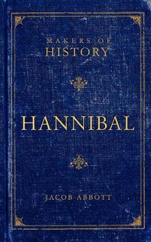 Hannibal By Abbott Jacob (Paperback) 9781591280590