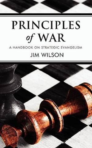 Principles Of War By Jim Wilson (Paperback) 9781591280651