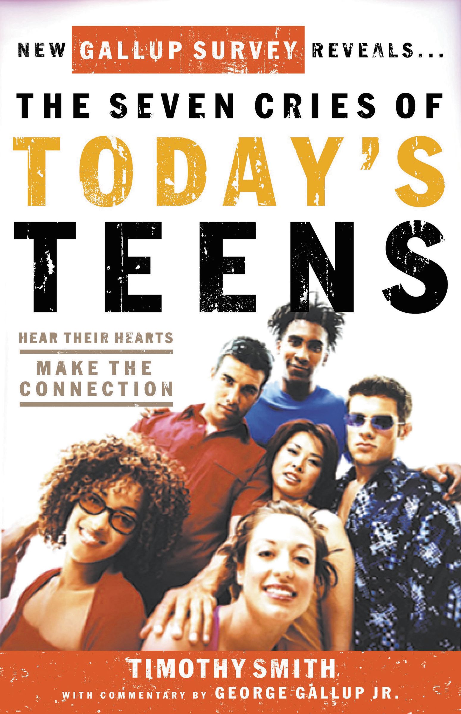 The Seven Cries of Teens Hear Their Hearts Make the Connection