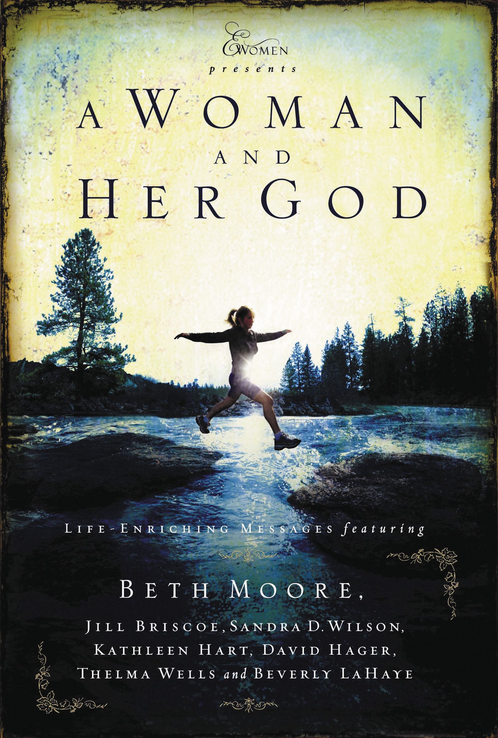 Woman and Her God By Beth Moore (Paperback) 9781591452041