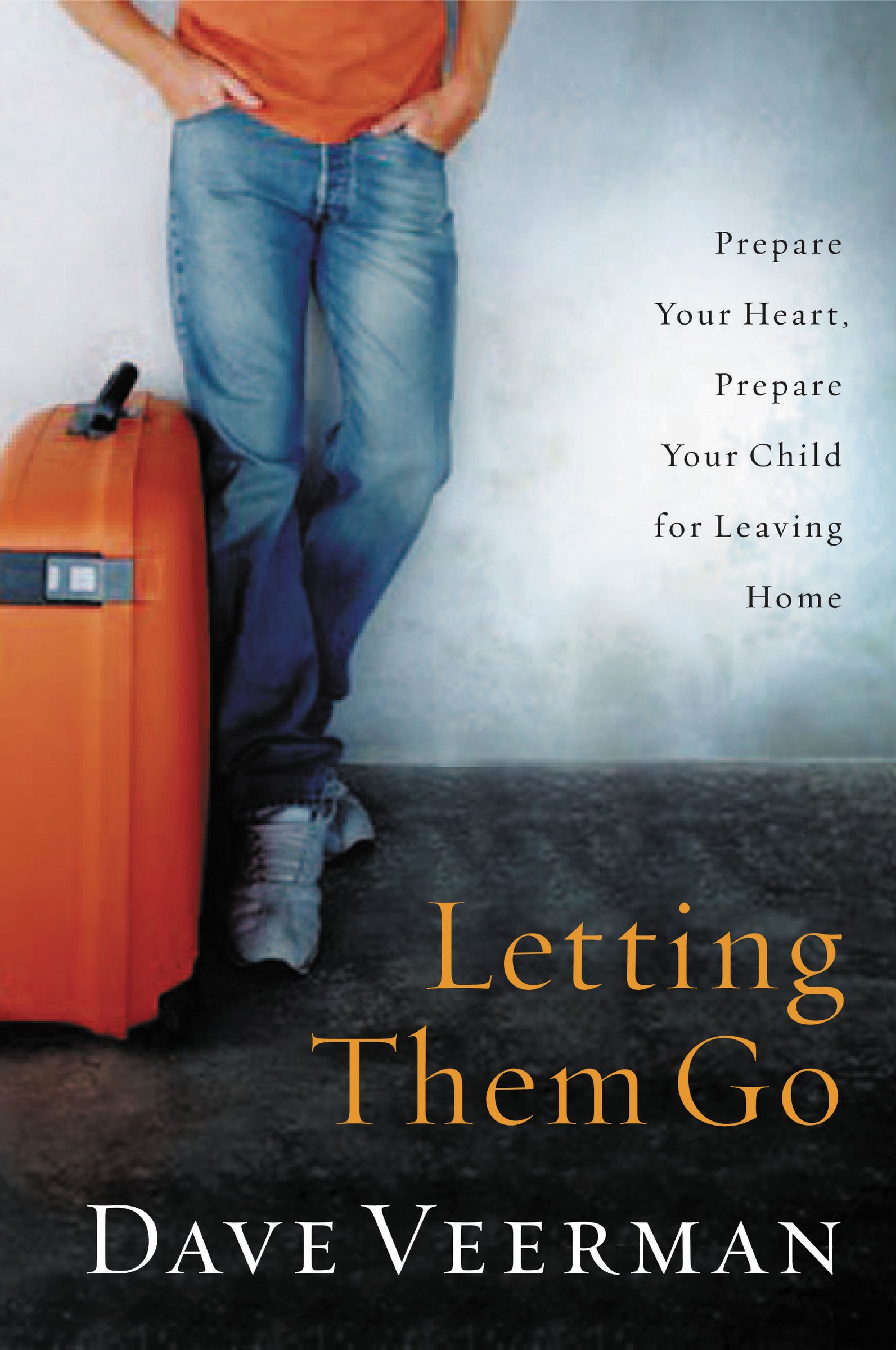 Letting Them Go By David Veerman (Paperback) 9781591453888