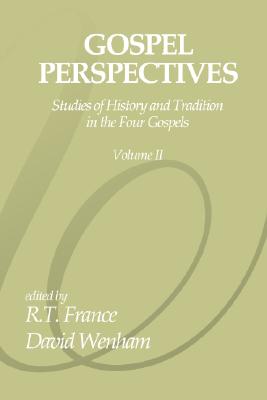 Gospel Perspectives Volume 2 By France R T Wenham David (Paperback)