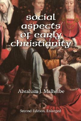 Social Aspects of Early Christianity Second Edition (Paperback)