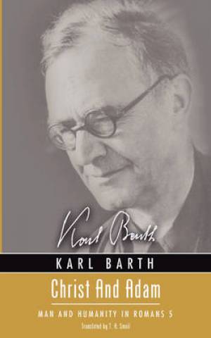 Christ and Adam By Karl Barth (Paperback) 9781592446391