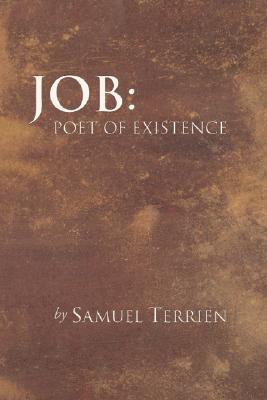 Job Poet of Existence By Terrien Samuel Terrien (Paperback)