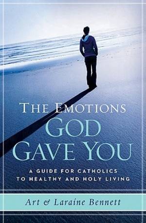 Emotions God Gave You By Bennett Art (Paperback) 9781593251857