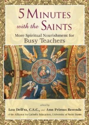 5 Minutes with the Saints By Del Fra Lou Primus Berends Ann (Paperback)