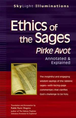 Ethics of the Sages By Rabbi Rami M Shapiro (Paperback) 9781594732072