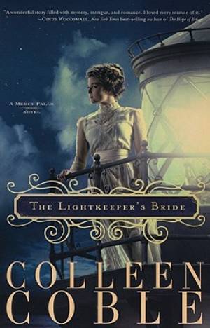 The Lightkeepers Bride By Colleen Coble (Paperback) 9781595542663