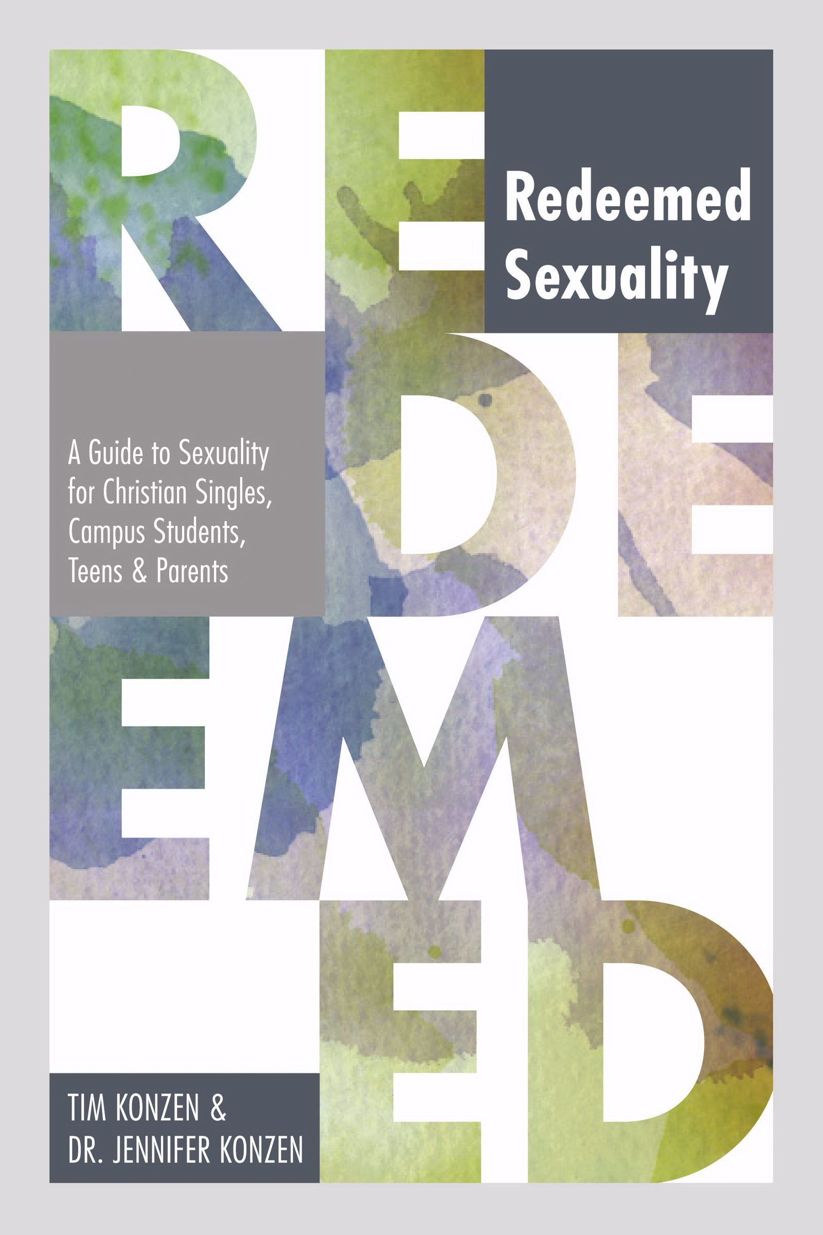 Redeemed Sexuality Pre-Launch A Guide to Sexuality for Christian Si