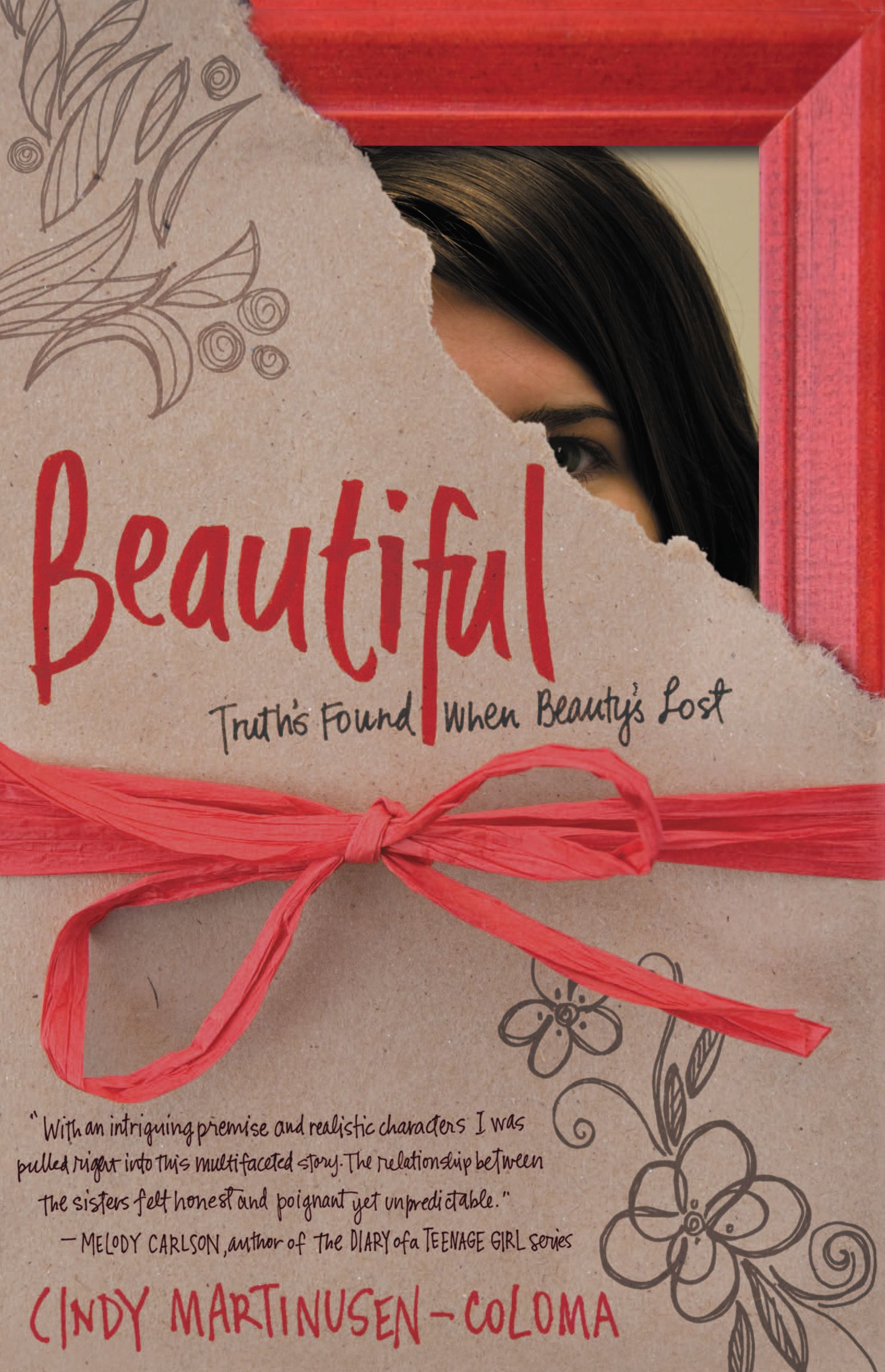 Beautiful By CINDY MARTINUSEN-COLOMA (Paperback) 9781595543578