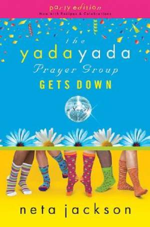 Yada Yada Prayer Group Gets Down By Neta Jackson (Paperback)