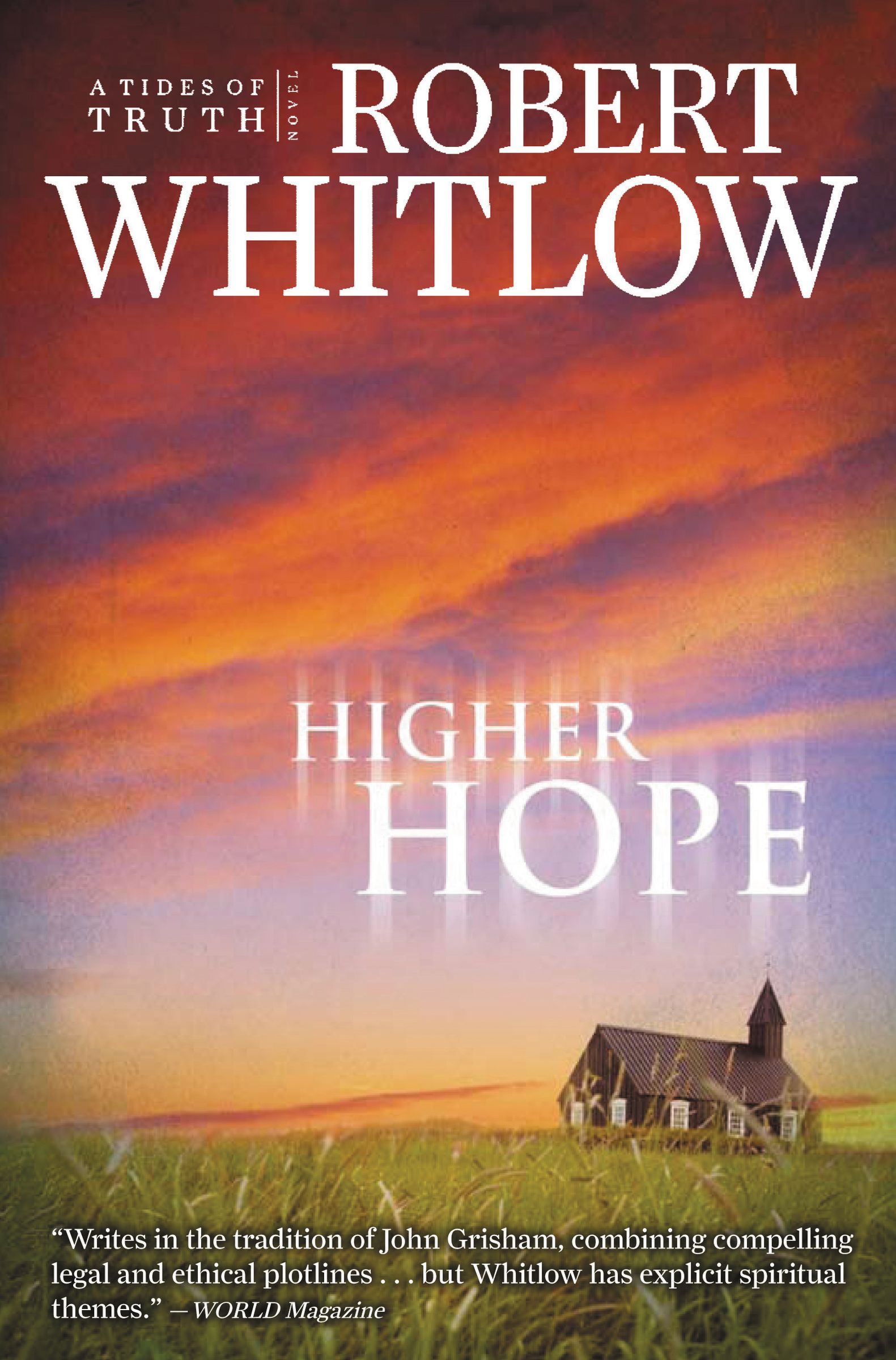 Higher Hope By Robert Whitlow (Paperback) 9781595544490