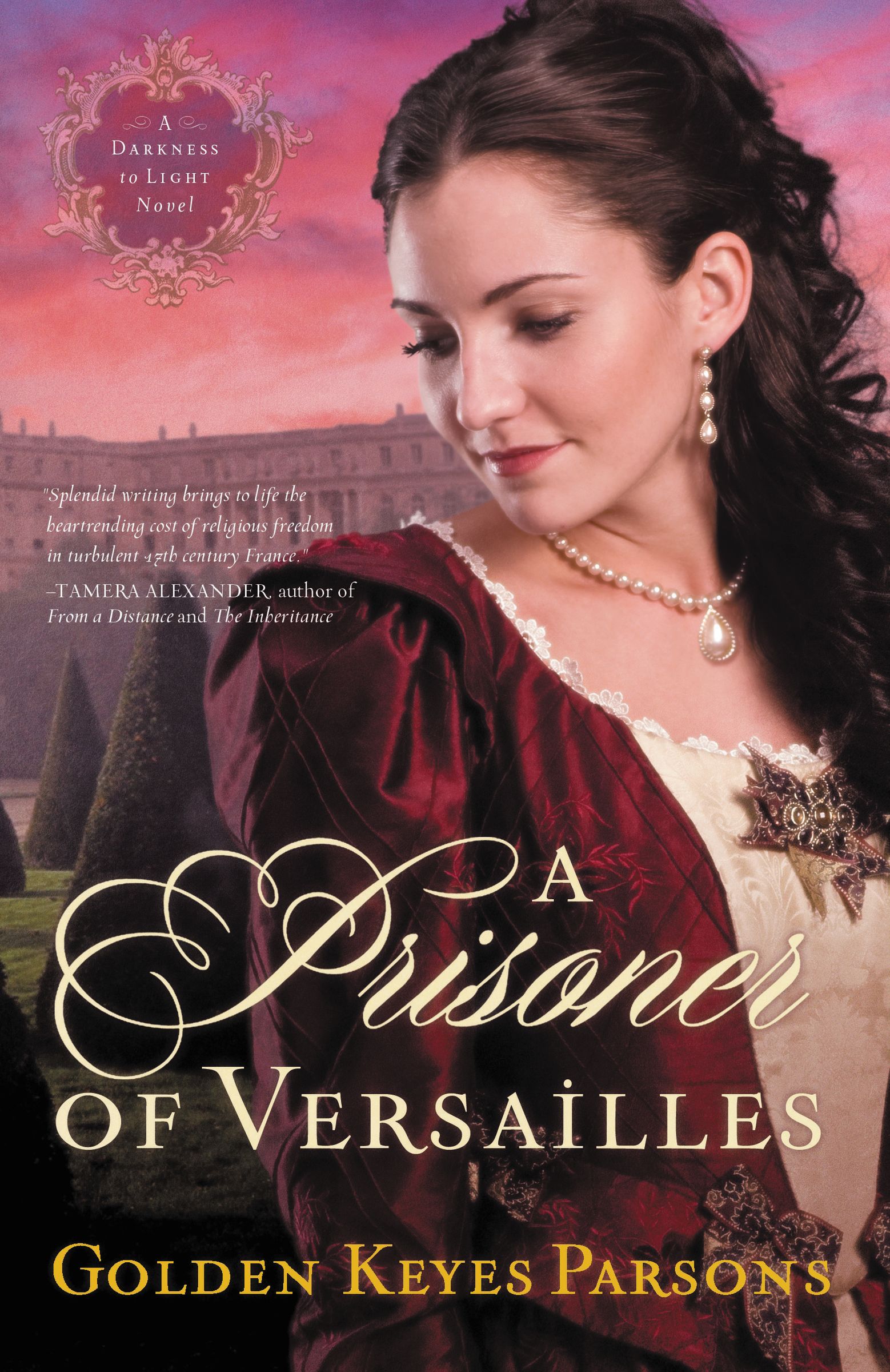 Prisoner of Versailles By Golden Keyes Parsons (Paperback)