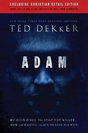 Adam Crs Edition Tp By DEKKER TED 9781595547248