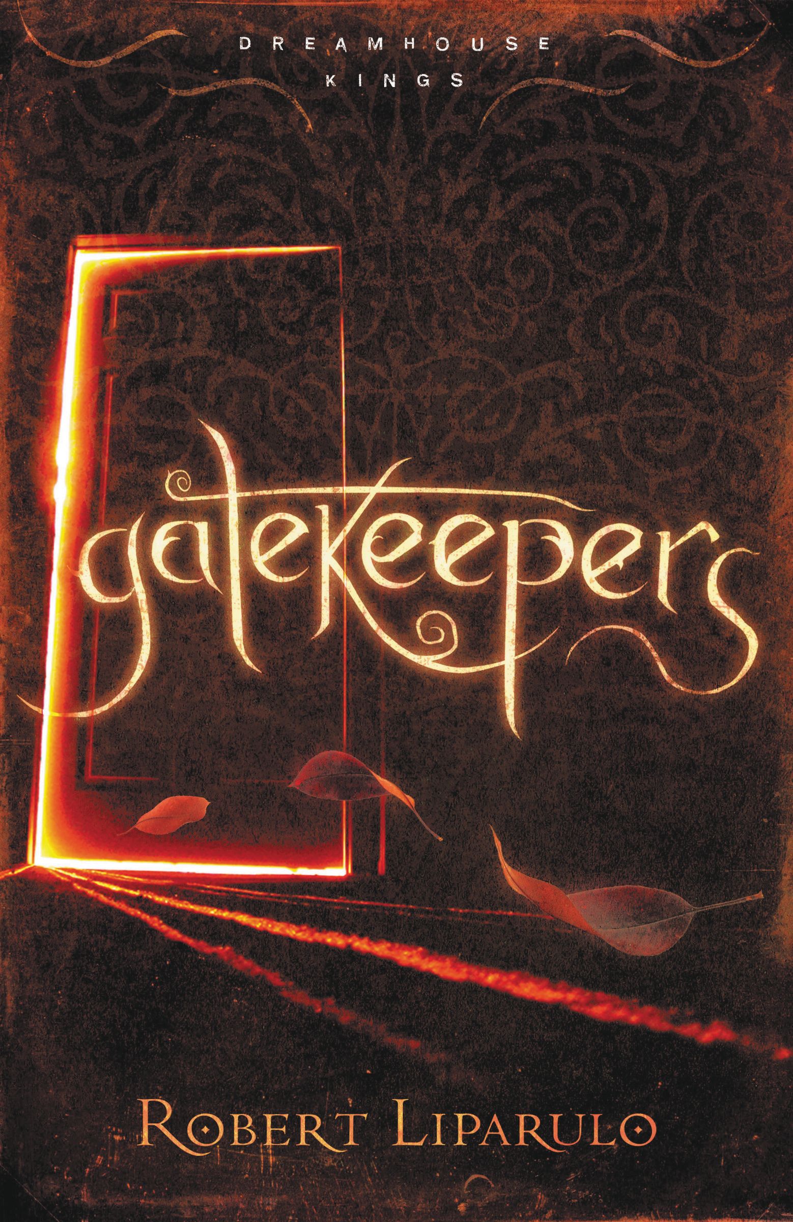 Gatekeepers Nr 3 By Robert Liparulo (Paperback) 9781595547293