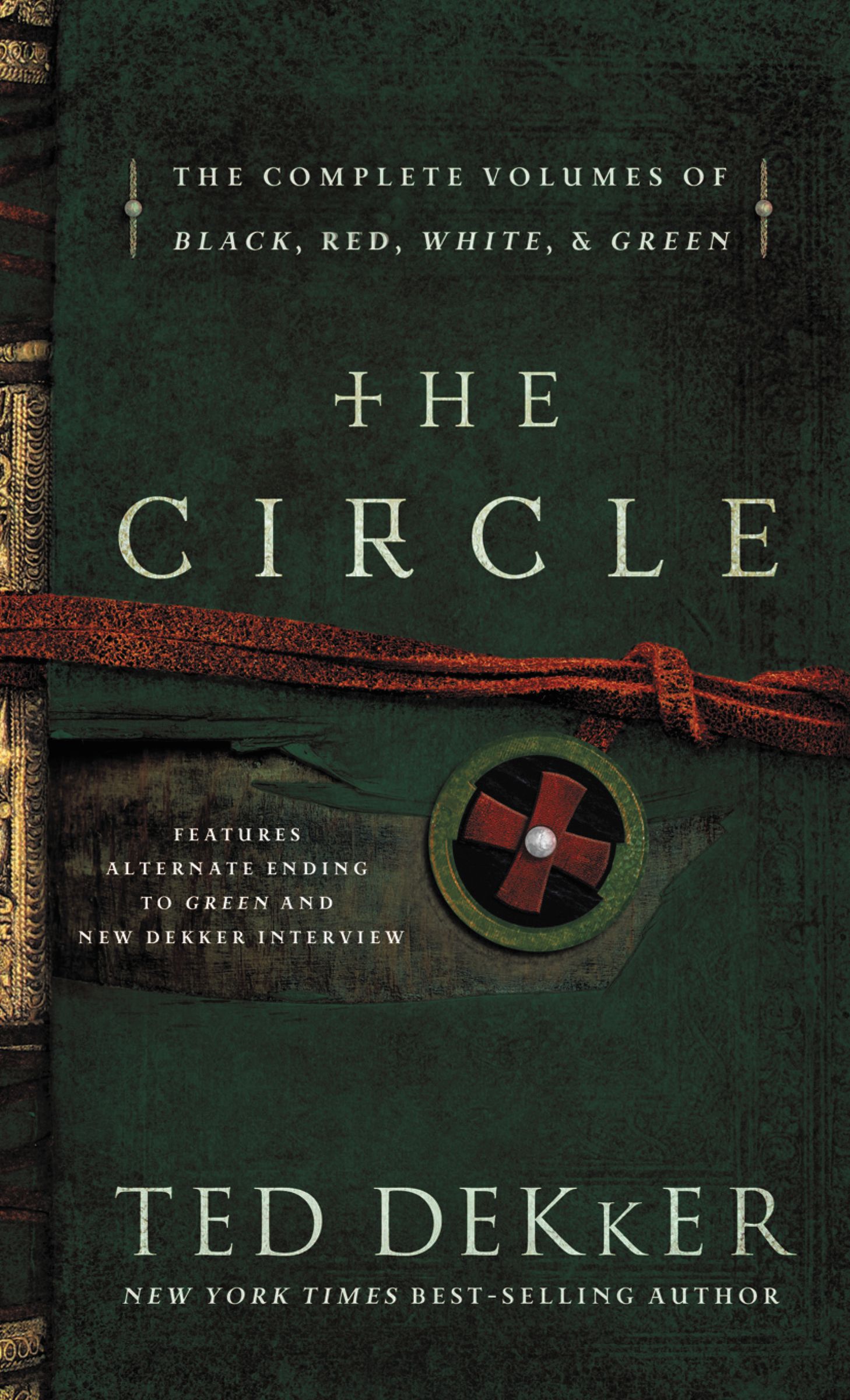 The Circle By Ted Dekker (Hardback) 9781595547927