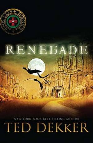 Renegade By Ted Dekker (Paperback) 9781595548610