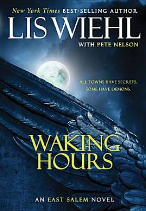 Waking Hours By Lis Wiehl (Paperback) 9781595549419